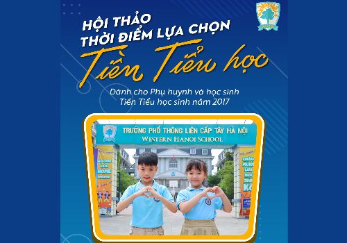 Hội thảo “Thời điểm lựa chọn Tiền Tiểu học”