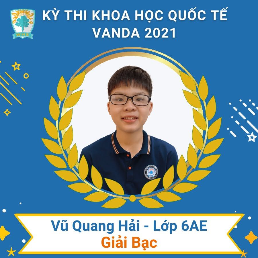 WHSers xuất sắc giành giải tại kỳ thi Khoa học Quốc tế VANDA 2021