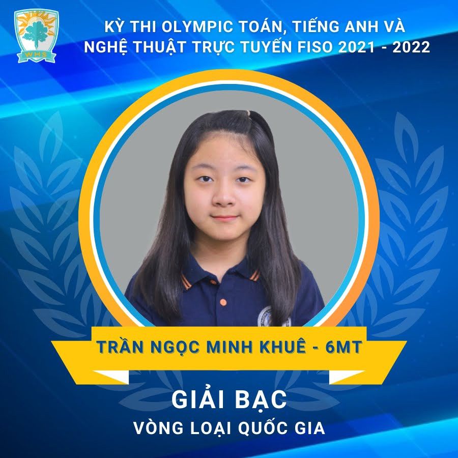 WHSers 6MT giành giải Bạc vòng loại Quốc gia kỳ thi FISO 2021